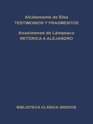 cover image of Testimonios y fragmentos. Retórica a Alejandro.